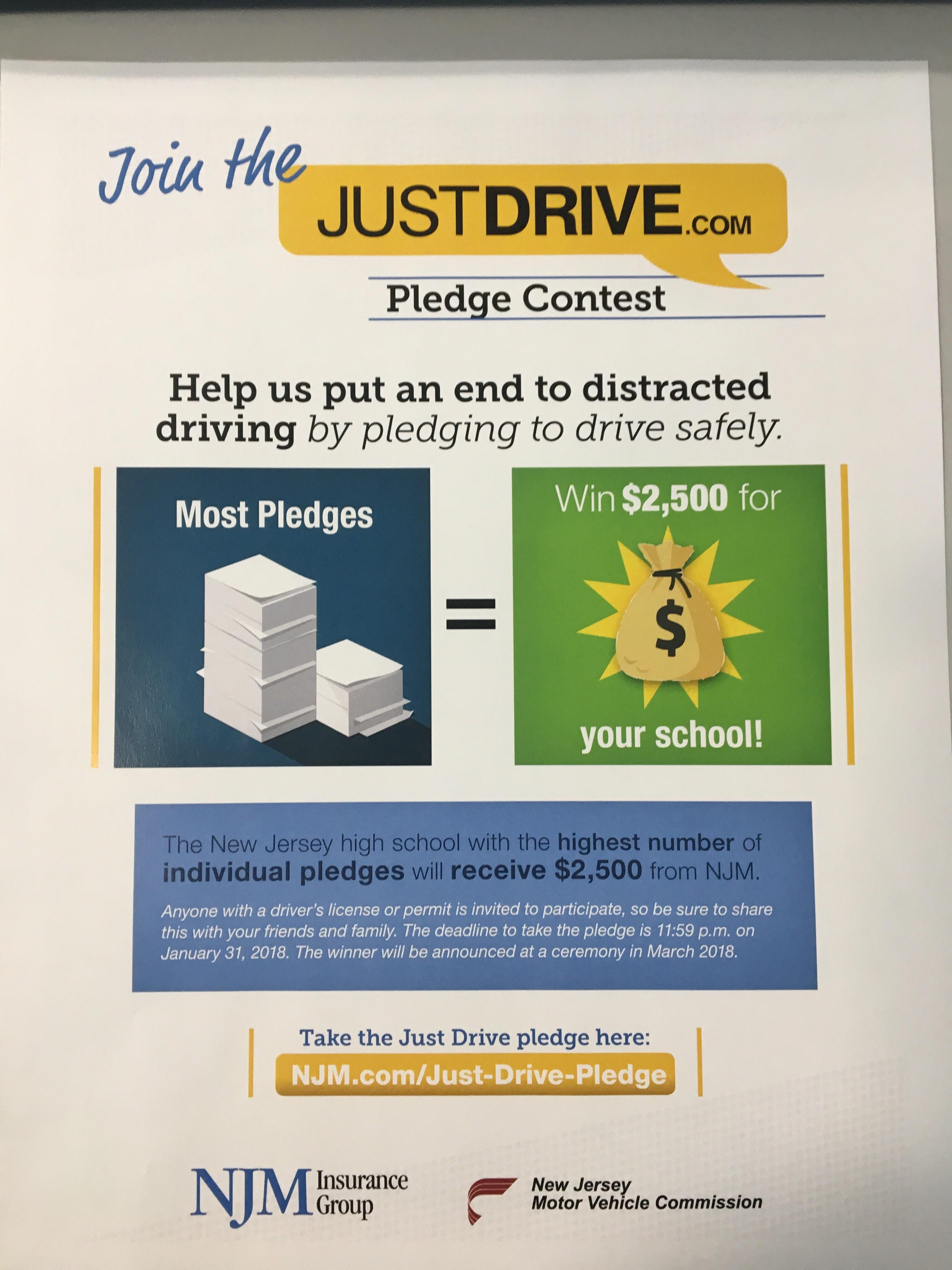 JUST DRIVE Pledge Contest ! Your School can win $2500!  